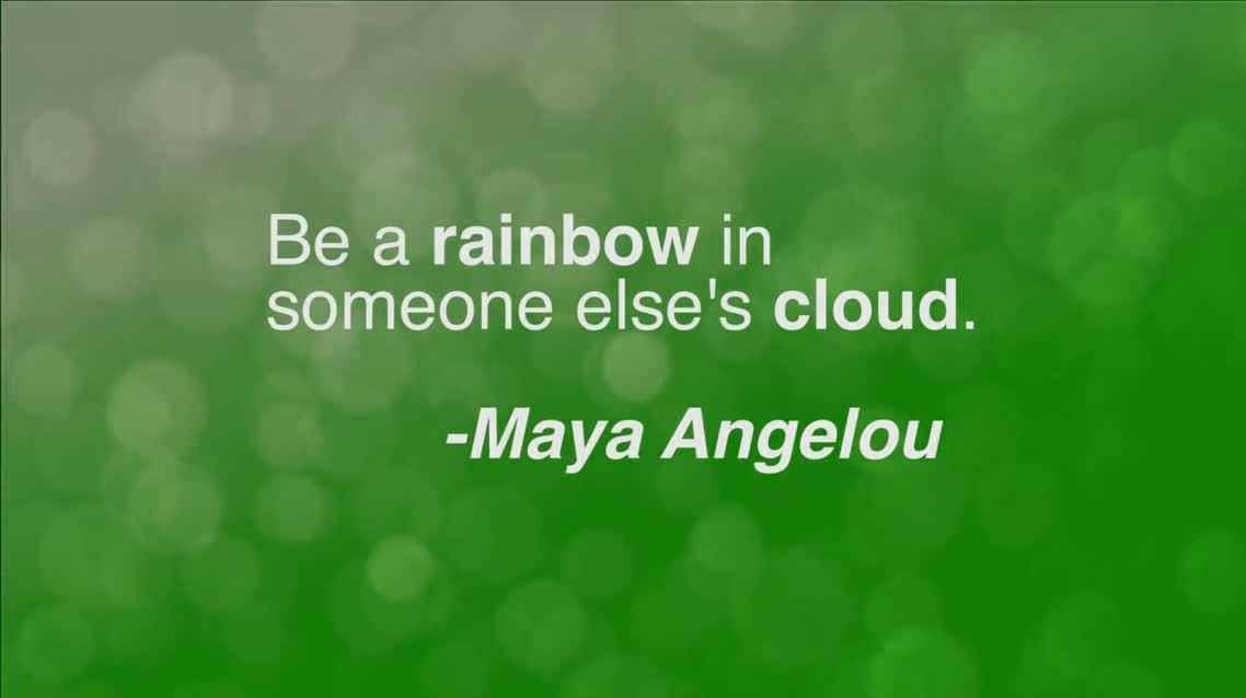 Be a rainbow